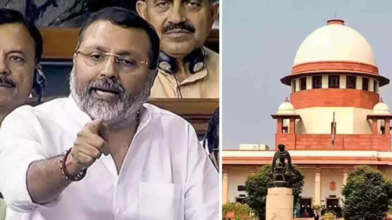 Supreme Court said – against Nishikant Dubey
