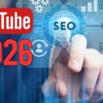 Youtube seo 2026: नया एल्गोरिदम कैसे काम करता है और वीडियो को रैंक कराने के 6 बड़े तरीके